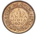 Монета 1/12 анна 1939 года Британская Индия (Артикул K1-5058)