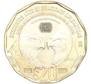 20 песо 2022 года Мексика «200 лет дипломатическим отношения между Мексикой и США» — Фото №1