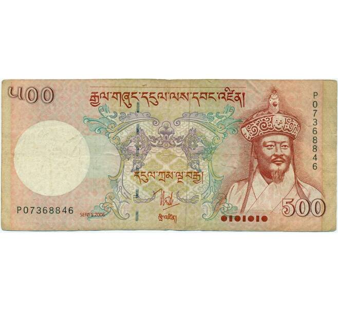 Банкнота 500 нгултрум 2006 года Бутан (Артикул K11-118751)