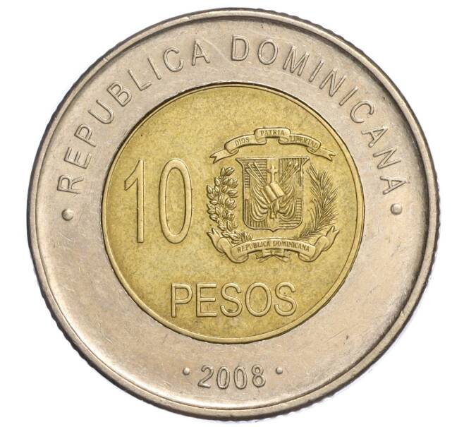 Монета 10 песо 2008 года Доминиканская республика (Артикул K11-118668)