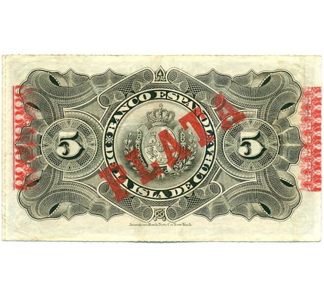 Банкнота 5 песо 1896 года Испанская Куба (Артикул: K11-119598) — Фото №2
