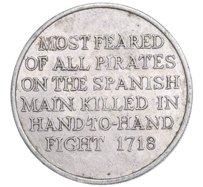 Жетон «Черная Борода — ужас испанского народа» Великобритания (Артикул K11-119577)