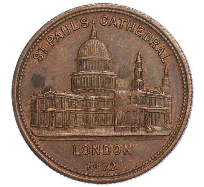 Медалевидный жетон «Альберт принц Уэльский — Собор Святого Павла в Лондоне» 1872 года Великобритания (Артикул K11-119580)