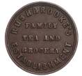 Зарплатный жетон «Семейный Чай и Бакалея Рашбрука — 1 фартинг» 1844 года Великобритания (Артикул K11-119581)