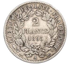 2 франка 1895 года А Франция — Фото №1