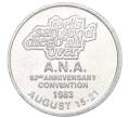 Жетон Американского Нумизматического Общества (ANA) «Сан Диего — 92-й юбилейный съезд» 1983 года США (Артикул K11-122680)