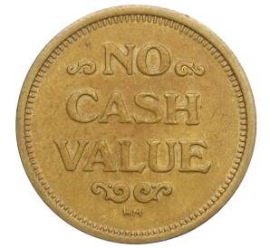 Игровой жетон «No Cash Value» США