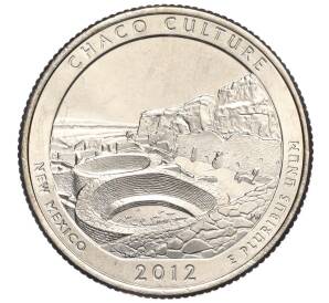 1/4 доллара (25 центов) 2012 года P США «Национальные парки — №12 Национальный исторический парк Чако»