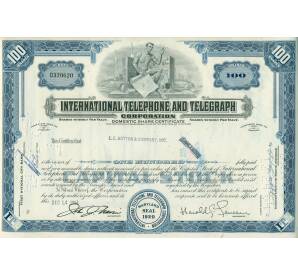 Акция на 100 долей Интернациональной телефонной и телеграфной корпорации (ITT) 1964 года США