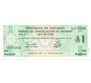 1 аустраль 1991 года Аргентина — провинция Тукуман