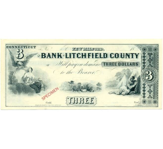 Банкнота 3 доллара США — Банк округа Личфилд (Нью-Милфорд в штате Коннектикут) Образец (Артикул: K12-07057) — Фото №1