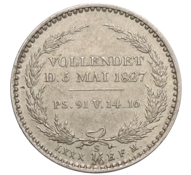 Монета 1/6 талера 1827 года S Саксония «Смерть Короля Фридриха Августа I» (Артикул M2-73961)