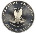 Медалевидный жетон 1992 года ЛМД «500 лет открытия америки — Корабль Нина» (Артикул K12-11524)