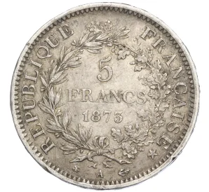 5 франков 1873 года А Франция