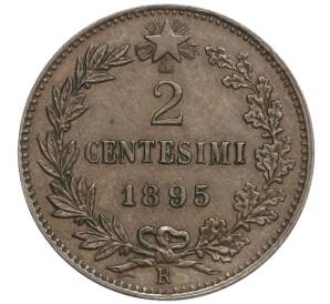 2 чентезимо 1895 года Италия — Фото №1