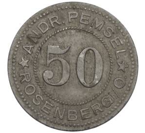 50 пфеннигов 1917 года Германия — Муниципалитет Розенберг (Универмаг Андре Пемсела) (Нотгельд)