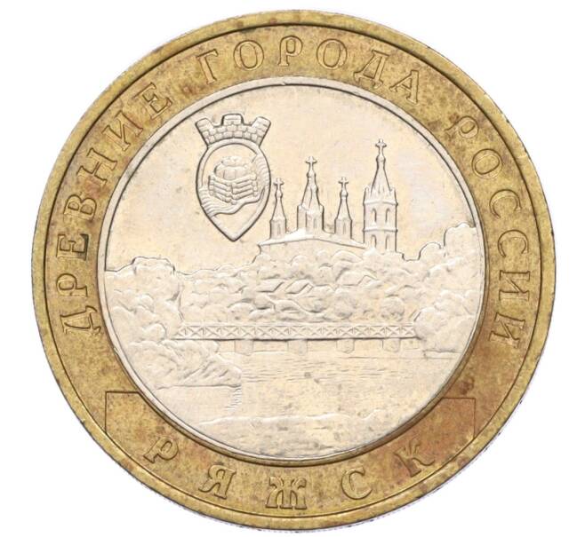 Монета 10 рублей 2004 года ММД «Древние города России — Ряжск» (Артикул: K12-15041) — Фото №1