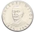 Монета 100 злотых 1984 года Польша «110 лет со дня рождения Винценты Витоса» (Артикул K12-15046)