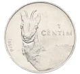 Монета 1 сантим 2002 года Андорра «Пиренейская серна» (Артикул T11-07799)