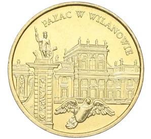 2 злотых 2000 года Польша «Замки и дворцы Польши — Вилянувский дворец»