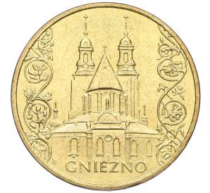 2 злотых 2005 года Польша «Древние города Польши — Гнезно» — Фото №1