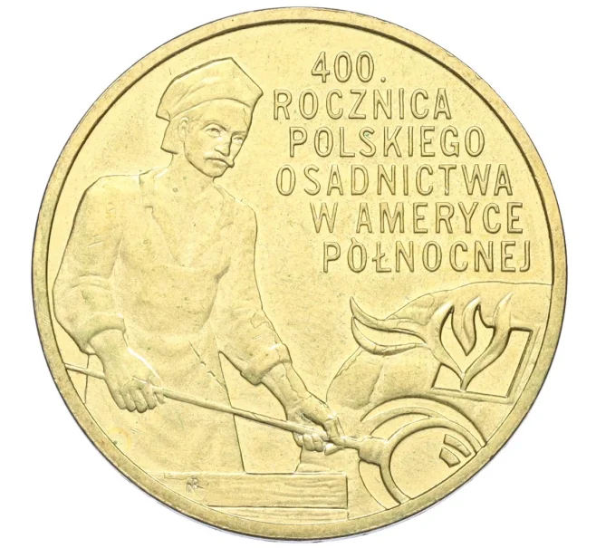 Монета 2 злотых 2008 года Польша «400 лет польским поселениям в Северной Америке» (Артикул K12-16478)