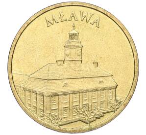 2 злотых 2011 года Польша «Города Польши — Млава» — Фото №1