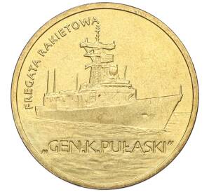 2 злотых 2013 года Польша «Польские суда — Ракетный фрегат Генерал Пулаский» — Фото №1