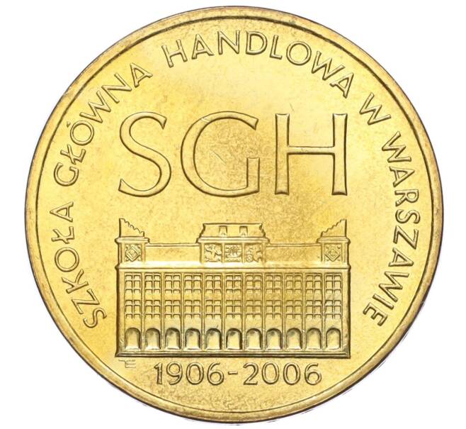 Монета 2 злотых 2006 года Польша «100 лет Варшавской школы экономики» (Артикул K12-17575)