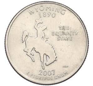 1/4 доллара (25 центов) 2007 года P США «Штаты и территории — Штат Вайоминг»