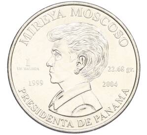 1 бальбоа 2004 года Панама «Президент Мирейя Москосо»