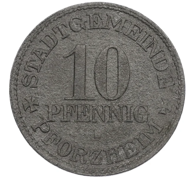Монета 10 пфеннигов 1917 года Германия — город Пфорцхайм (Нотгельд) (Артикул K12-20969)