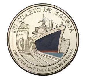 1/4 бальбоа 2016 года Панама «100 лет строительству Панамского канала — корабль» — Фото №1
