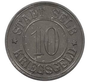 10 пфеннигов 1918 года Германия — город Зельб (Нотгельд) — Фото №2