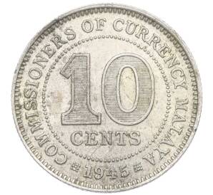 10 центов 1945 года Малайя — Фото №1