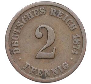 2 пфеннига 1874 года А Германия — Фото №1