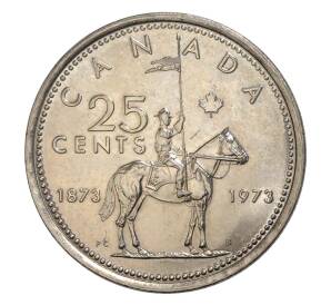 25 центов 1973 года Канада «100 лет конной полиции Канады» — Фото №1