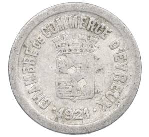 5 сантимов 1921 года Франция — город Эвре (Нотгельд) — Фото №1