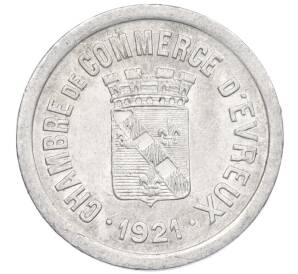 10 сантимов 1921 года Франция — город Эвре (Нотгельд) — Фото №1