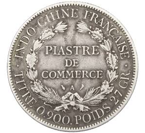 1 пиастр 1908 года Французский Индокитай — Фото №2