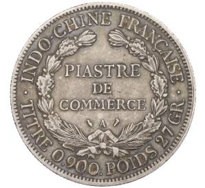 1 пиастр 1909 года Французский Индокитай — Фото №2