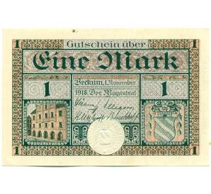 1 марка 1918 года Германия — город Беккум (Нотгельд) — Фото №1