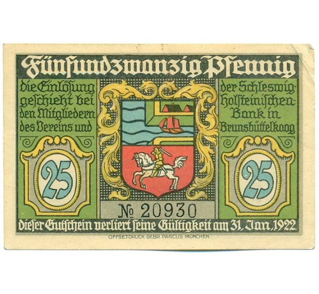 Банкнота 25 пфеннигов 1922 года Германия — Брунсбюттелькуг (Нотгельд) (Артикул: K12-40933) — Фото №2