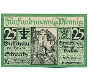 25 пфеннигов 1921 года Германия — город Штрелиц (Нотгельд) — Фото №1