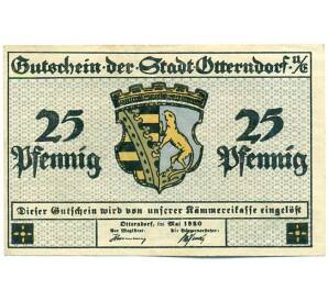 25 пфеннигов 1920 года Германия — город Оттерндорф (Нотгельд) — Фото №2