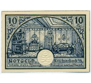 10 пфеннигов 1921 года Германия — община Штютцербах (Нотгельд) — Фото №1