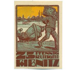 25 пфеннигов 1922 года Германия — город Рибниц (Нотгельд) — Фото №1
