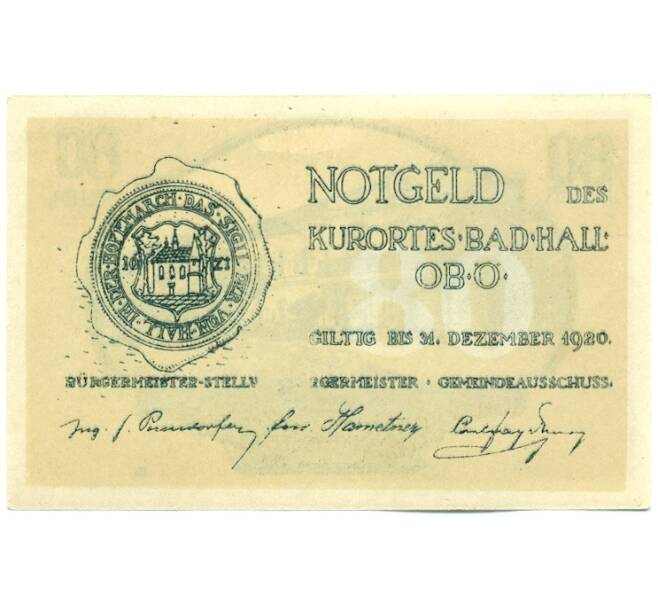 Банкнота 80 геллеров 1920 года Австрия — город Бад-Халль (Нотгельд) (Артикул: K12-41829) — Фото №2