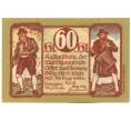 Банкнота 60 геллеров 1921 года Австрия — коммуна Лофер (Нотгельд) (Артикул: K12-42101) — Фото №1