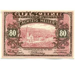 80 геллеров 1921 года Австрия — город Пресбаум (Нотгельд) — Фото №1